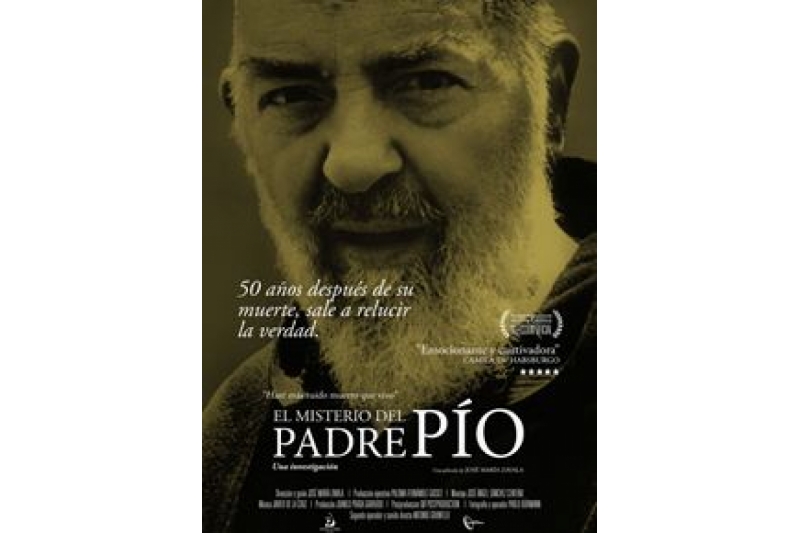 El Misterio del Padre Pío» llega a los cines | El pan de los pobres